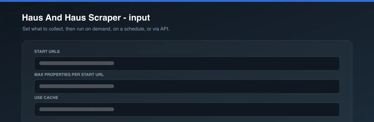 Haus And Haus Scraper input options