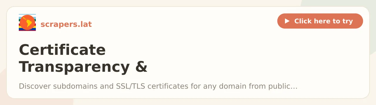Certificate Transparency & Subdomain Discovery Scraper