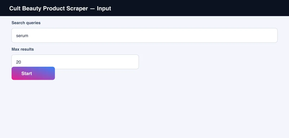Cult Beauty Product Scraper input options