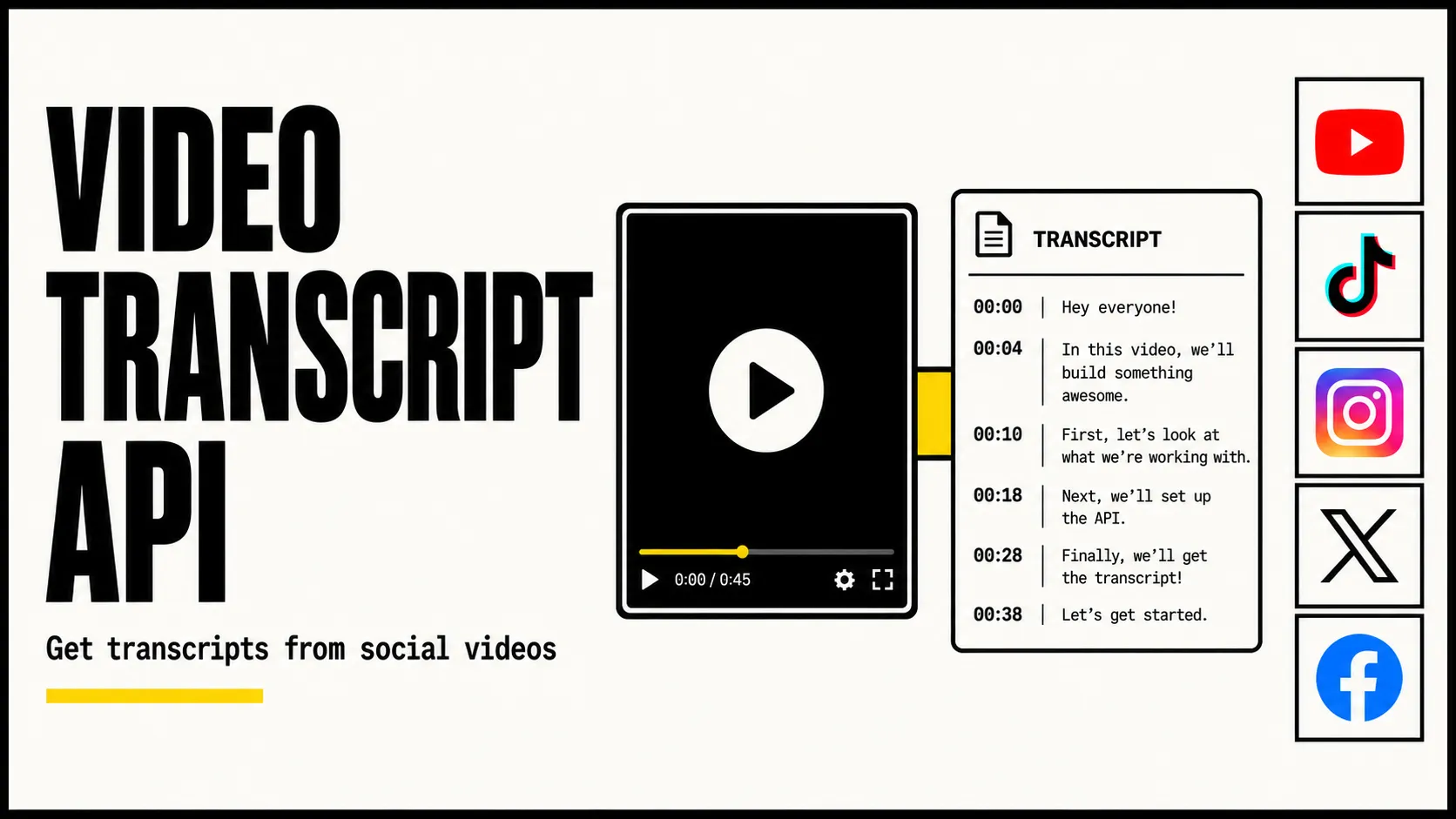 Video Transcript API — get transcripts from YouTube, TikTok, Instagram, X, and Facebook