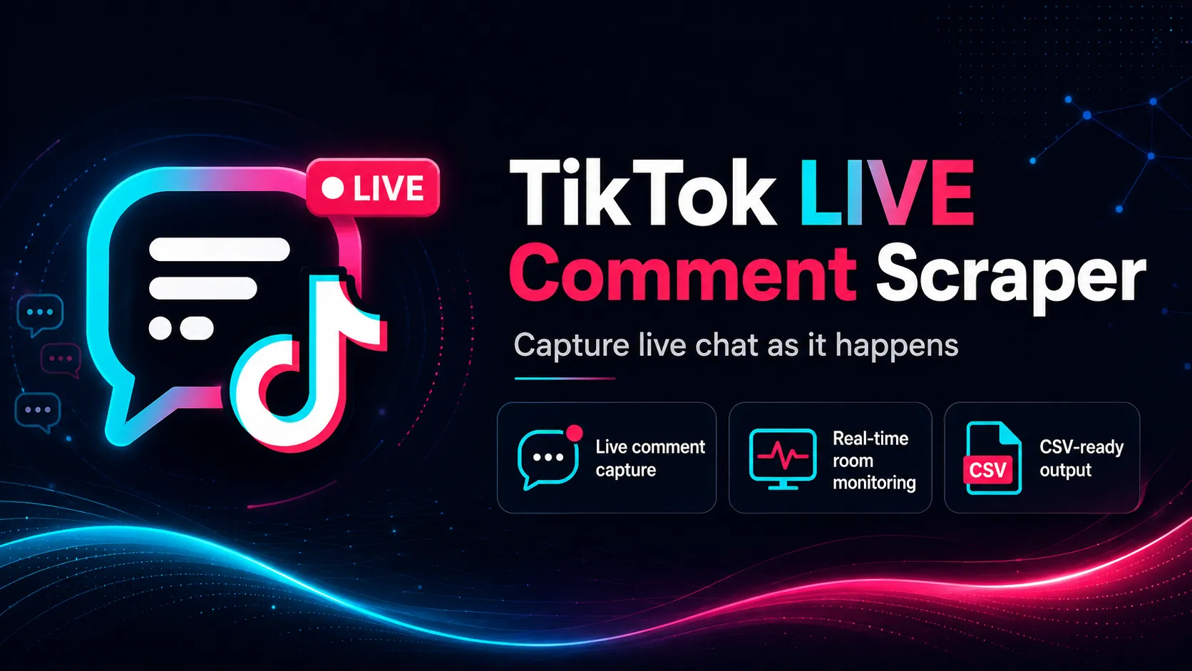 TikTok LIVE Comment Scraper — capture what the audience is actually saying, while it is being said