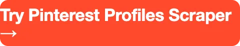 Try Pinterest Profiles Scraper