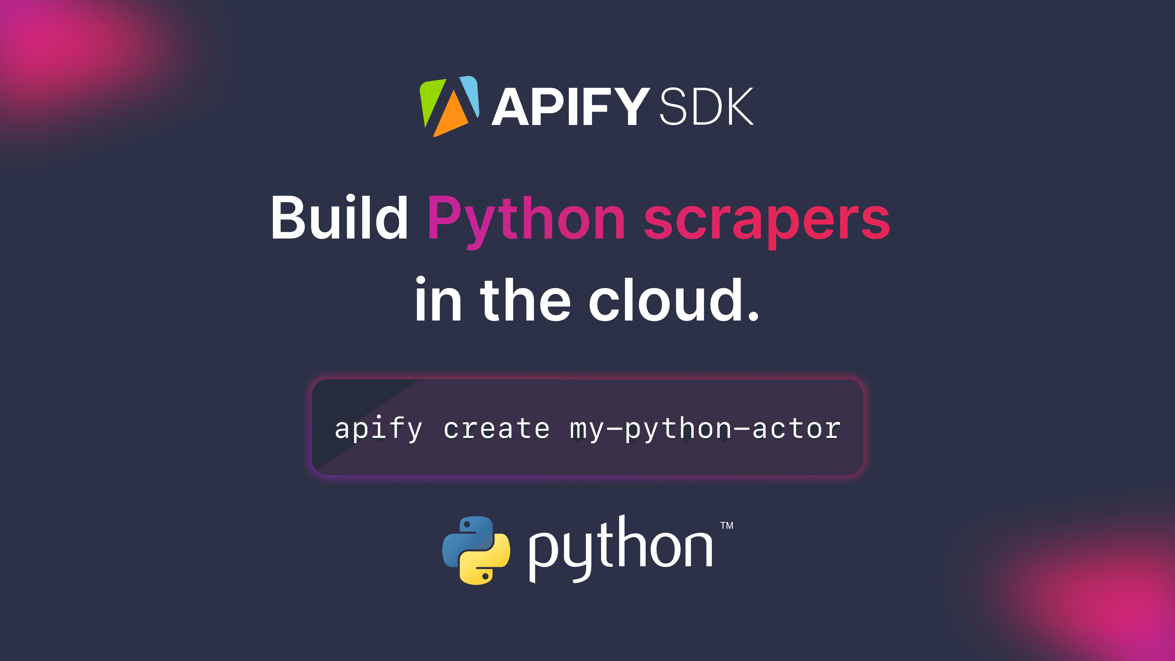 Apify SDK for Python launch image-latest.png