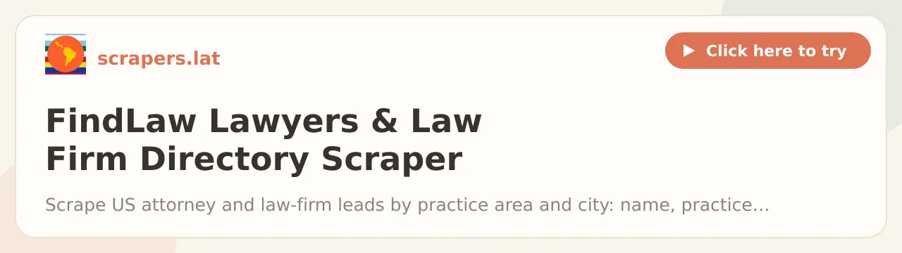 FindLaw Lawyers & Law Firm Directory Scraper