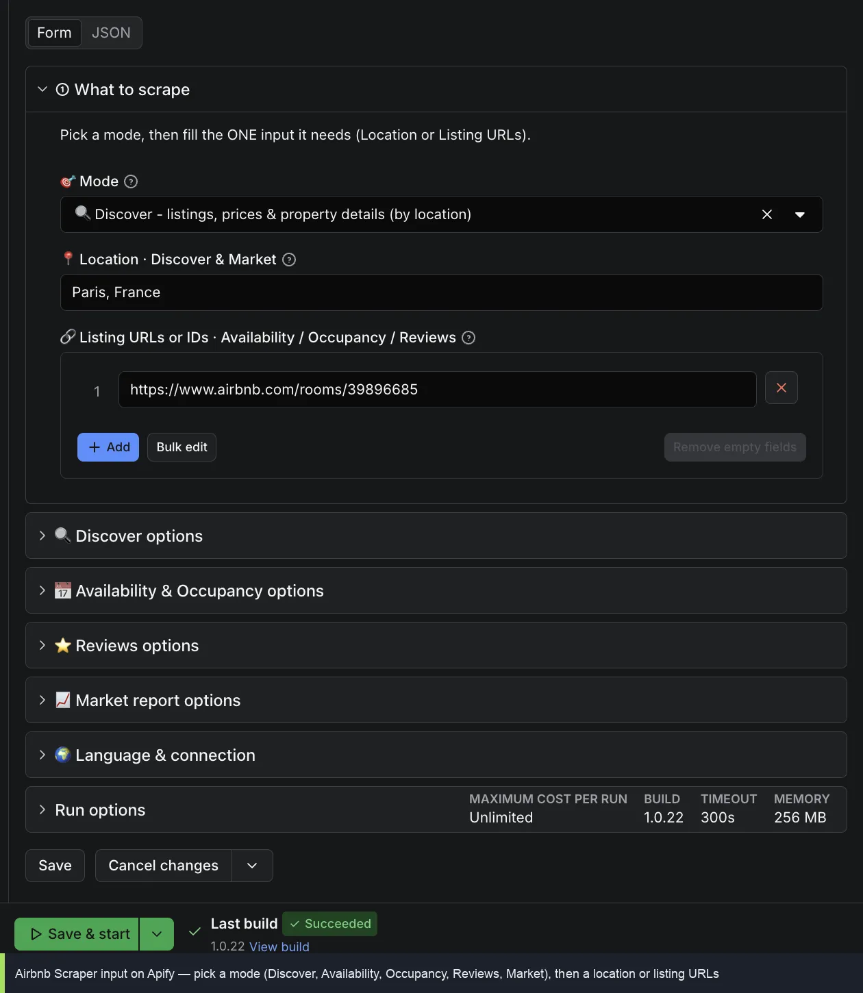 Airbnb Scraper input on Apify — pick a mode (Discover, Availability, Occupancy, Reviews, Market), then enter a location or paste listing URLs