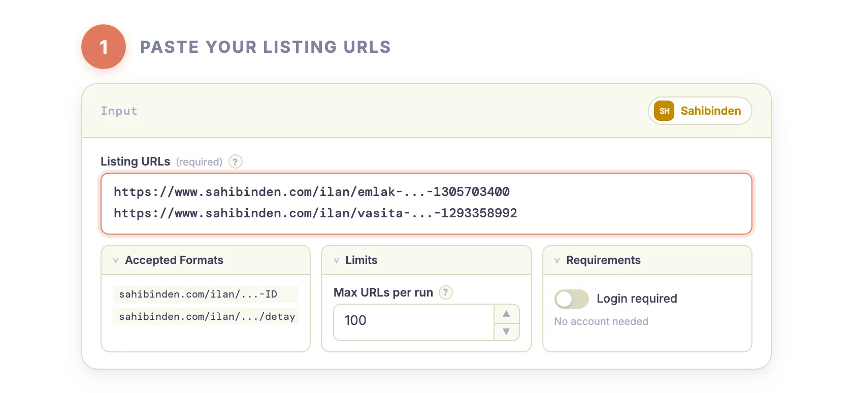 Step 1 — Paste your listing URLs