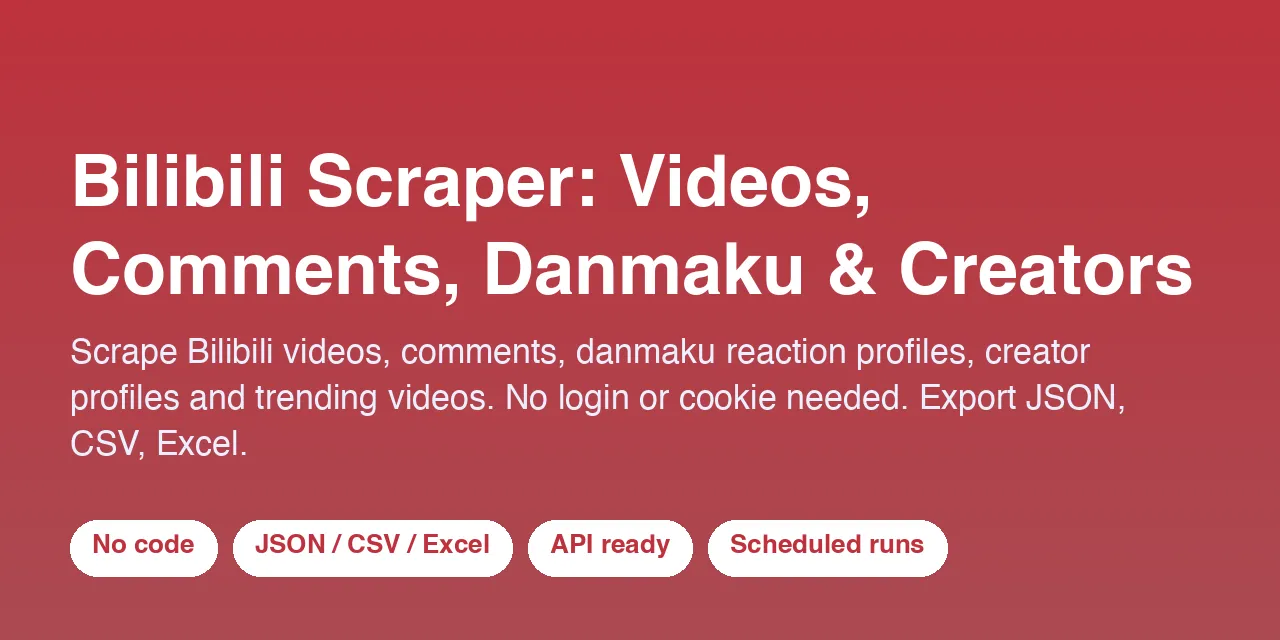 Bilibili Scraper: Videos, Comments, Danmaku & Creators - scrape data with Apify