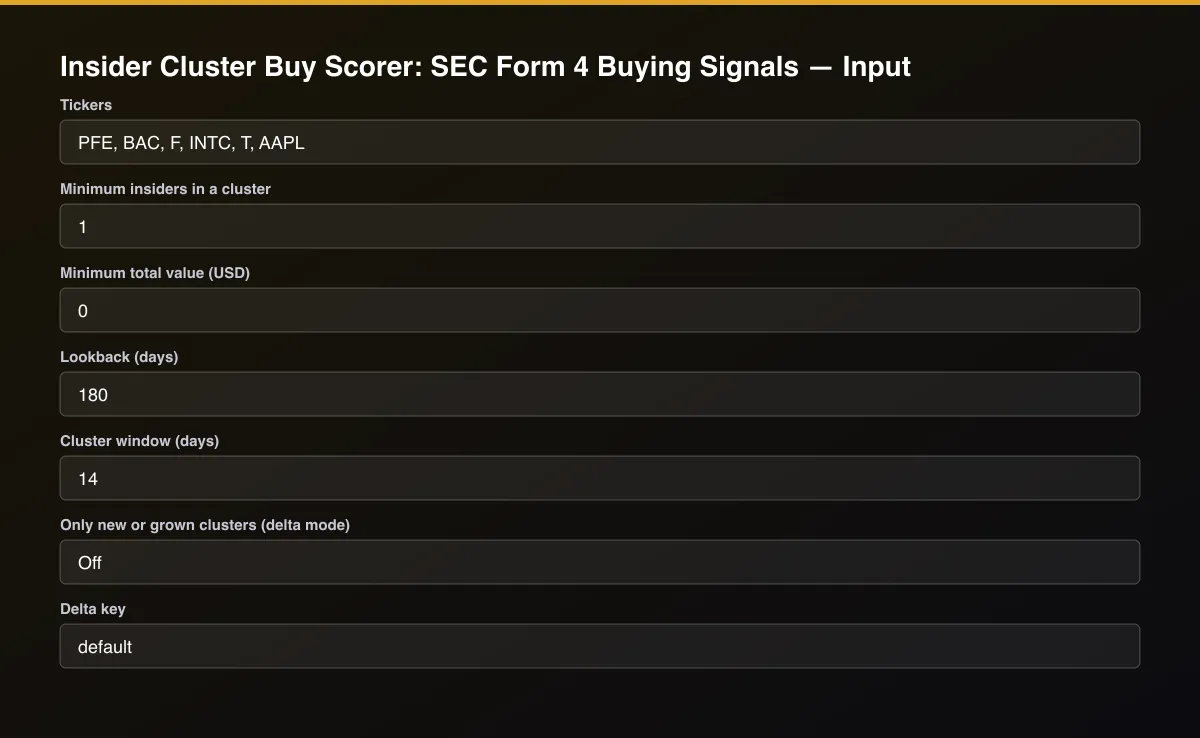 Insider Cluster Buy Scorer: SEC Form 4 Buying Signals input form