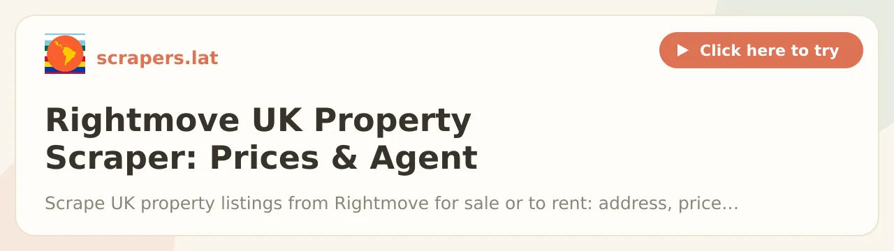 Rightmove UK Property Scraper: Prices & Agent Contacts