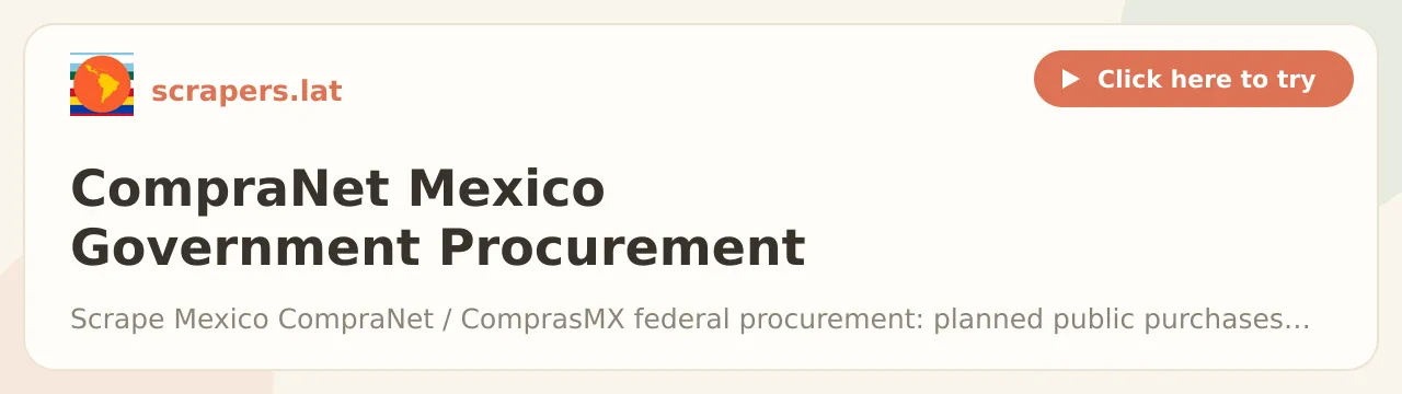 CompraNet Mexico Government Procurement & Tenders Scraper