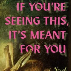 (PDF) Book Download If You're Seeing This It's Meant for You avatar