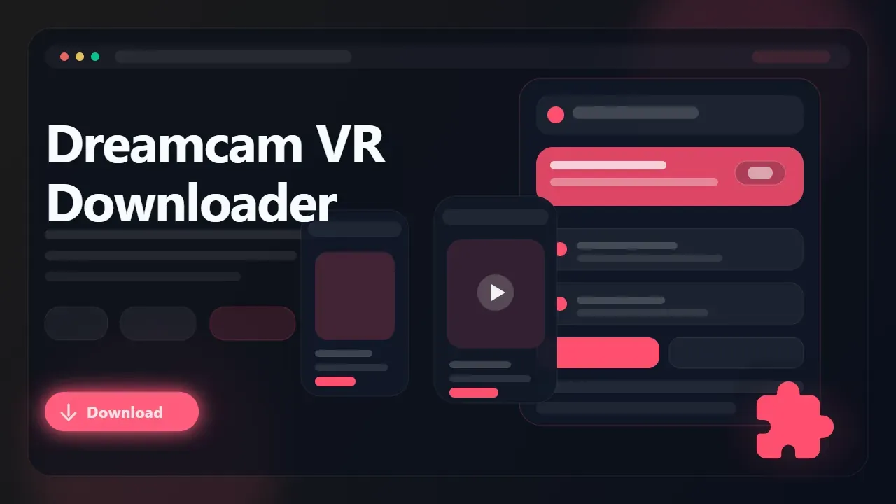 DreamCamVR Downloader