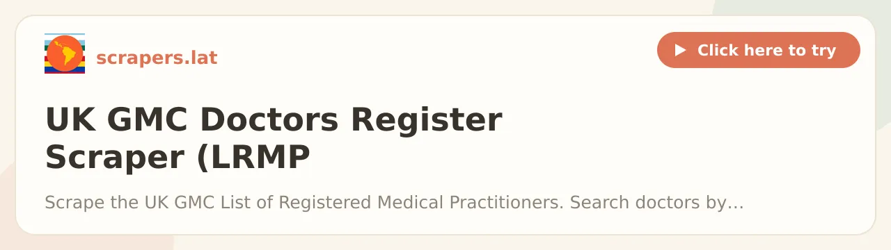 UK GMC Doctors Register Scraper (LRMP Verification)