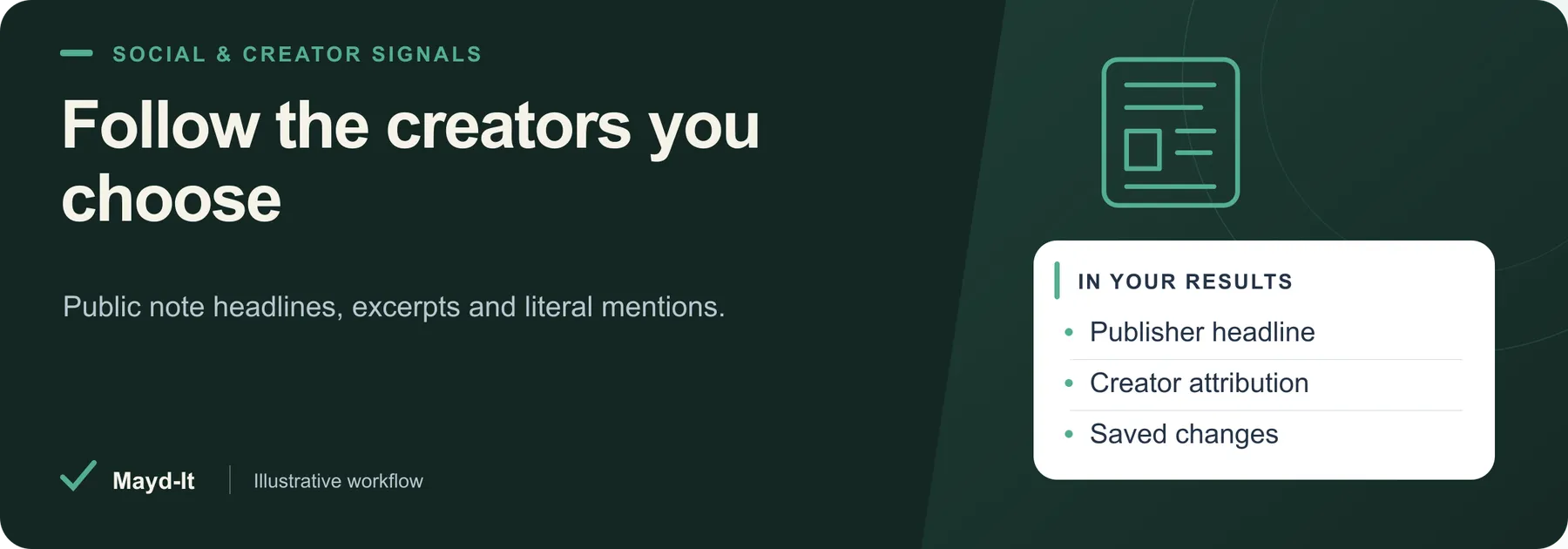 Follow the creators you choose — illustrative workflow