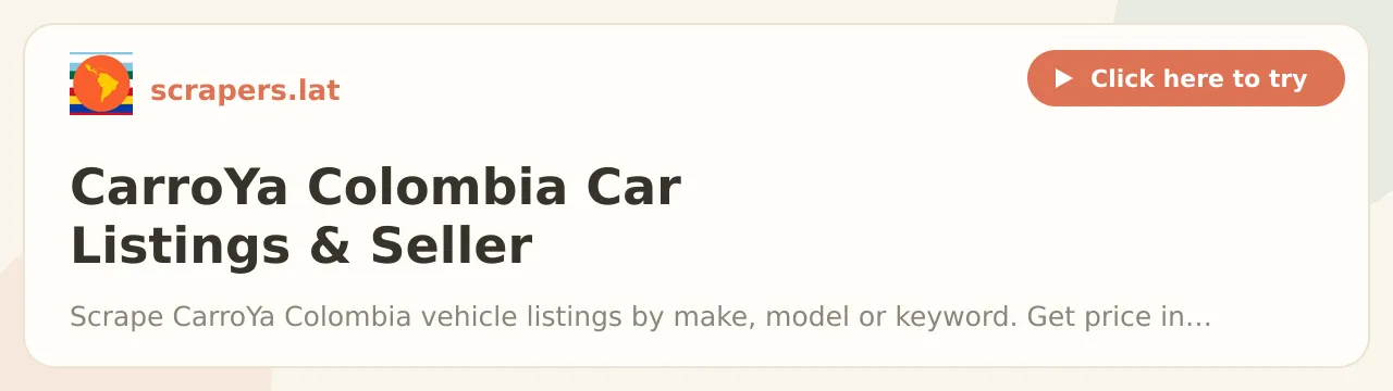 CarroYa Colombia Car Listings & Seller Contacts Scraper