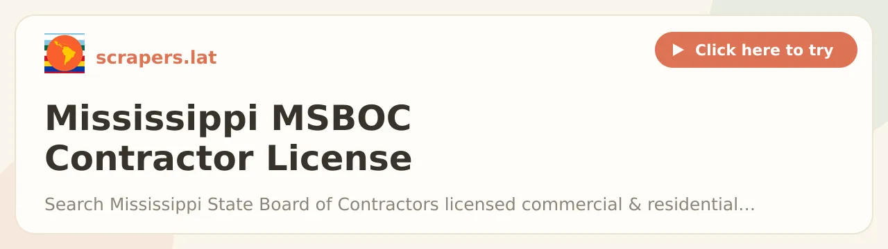Mississippi MSBOC Contractor License Search Scraper