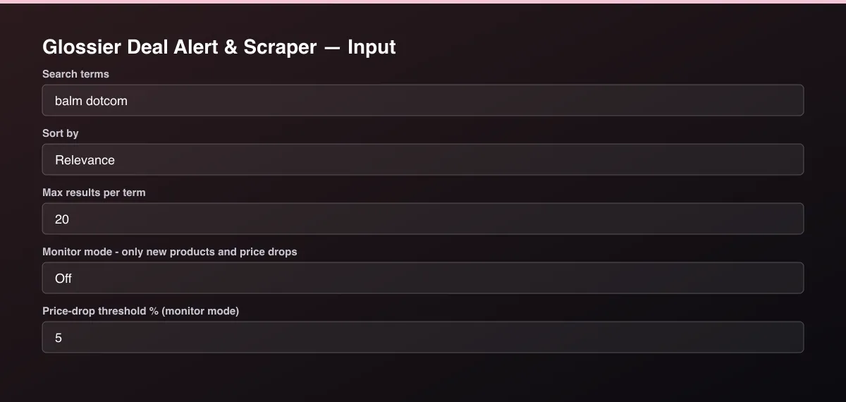 Glossier Deal Alert & Scraper input form