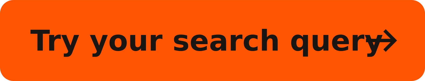 Try your search query