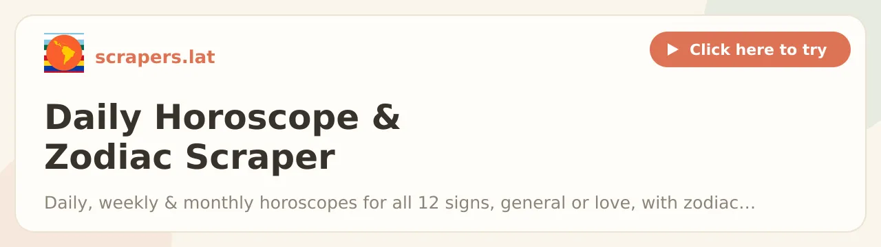 Daily Horoscope & Zodiac Scraper (All 12 Signs)