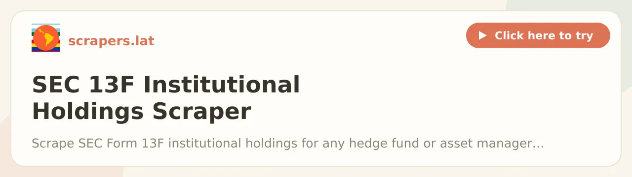 SEC 13F Institutional Holdings Scraper