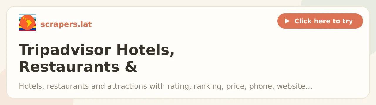 Tripadvisor Hotels, Restaurants & Attractions Scraper