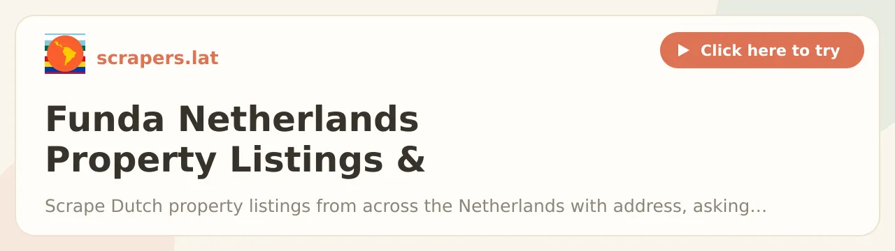 Funda Netherlands Property Listings & Agent Scraper