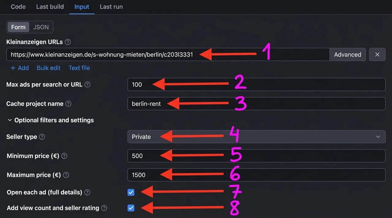 Eingabeformular des Kleinanzeigen Classifieds Scrapers in der Apify Console mit den Feldern 1 bis 8: Kleinanzeigen-URLs, maximale Anzeigen, Cache-Projektname, Verkäufertyp, Mindestpreis, Höchstpreis, jede Anzeige öffnen, Aufrufe und Verkäuferbewertung