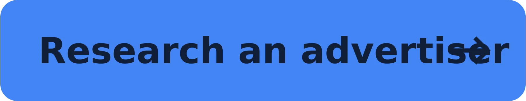 Research an advertiser