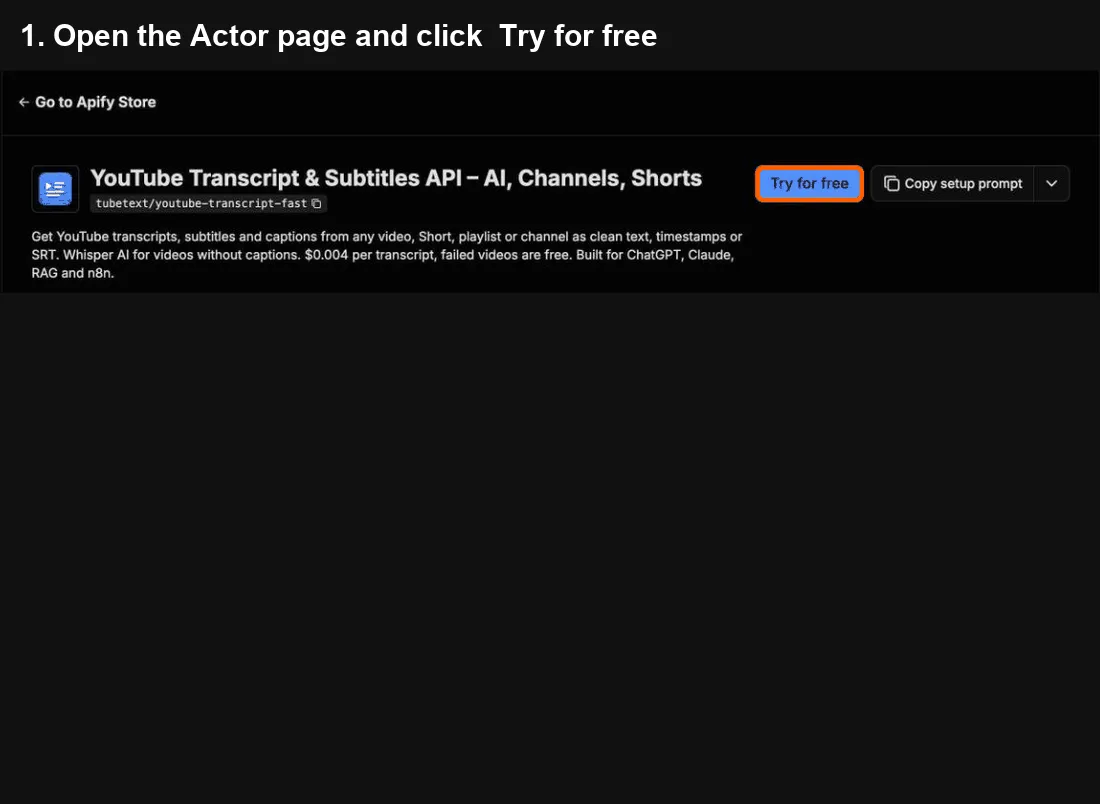 YouTube Transcript Scraper quick start: click Try for free, paste your input, click Start, export to Excel