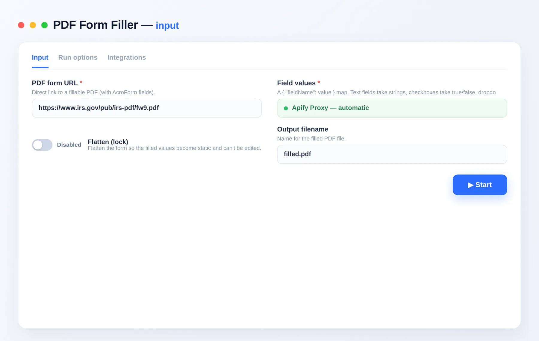 PDF Form Filler input — configure the options in the Apify Console