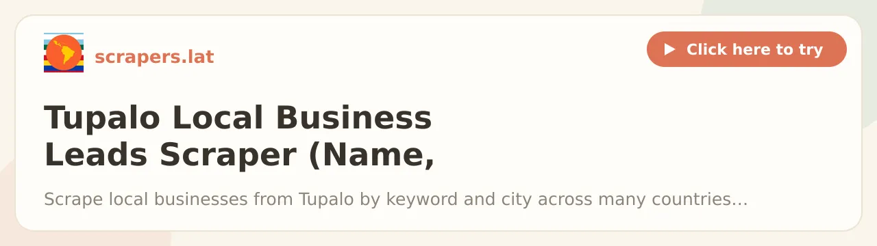 Tupalo Local Business Leads Scraper (Name, Phone, Address)
