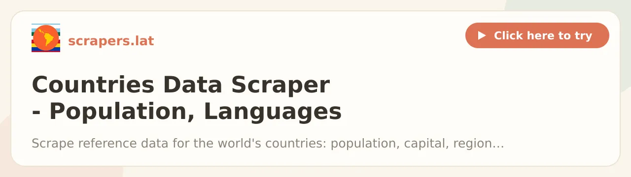 Countries Data Scraper - Population, Languages & Currencies