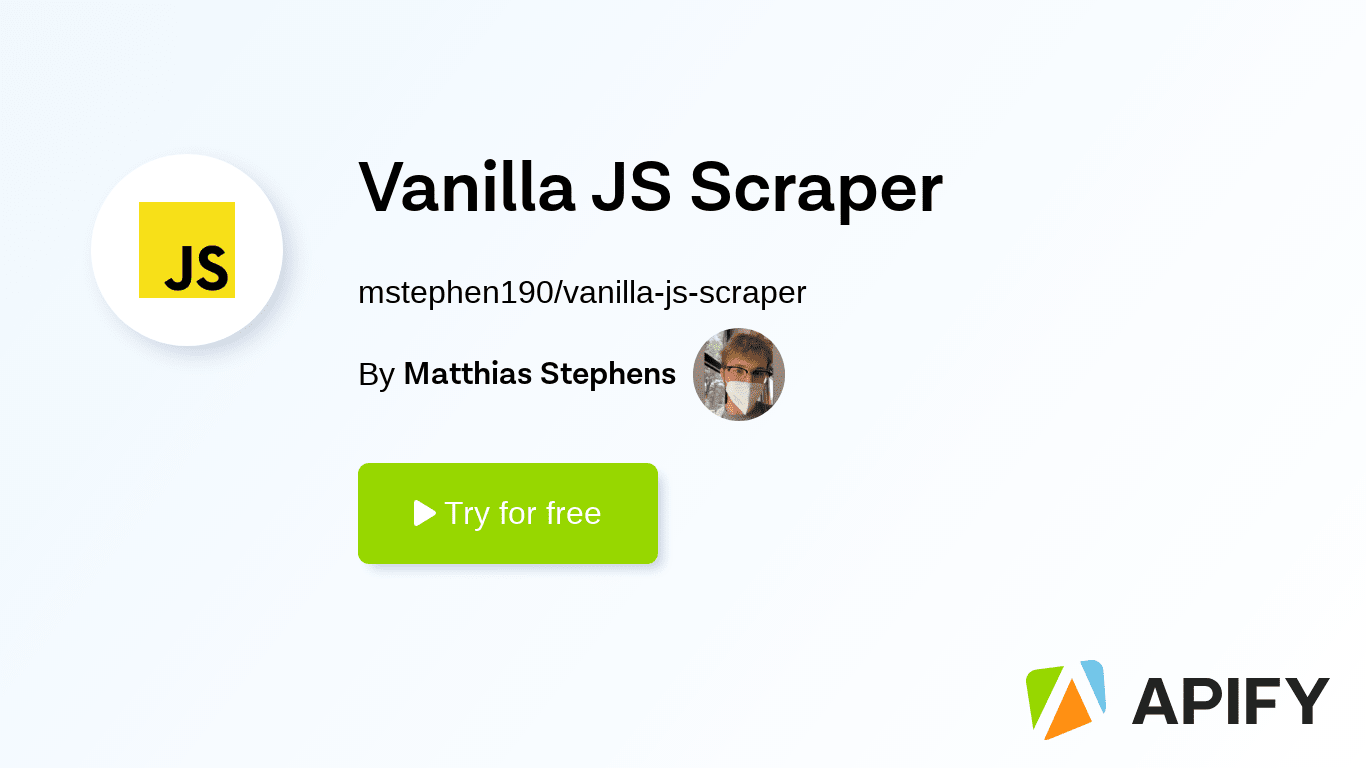 Vanilla JS Scraper · Apify