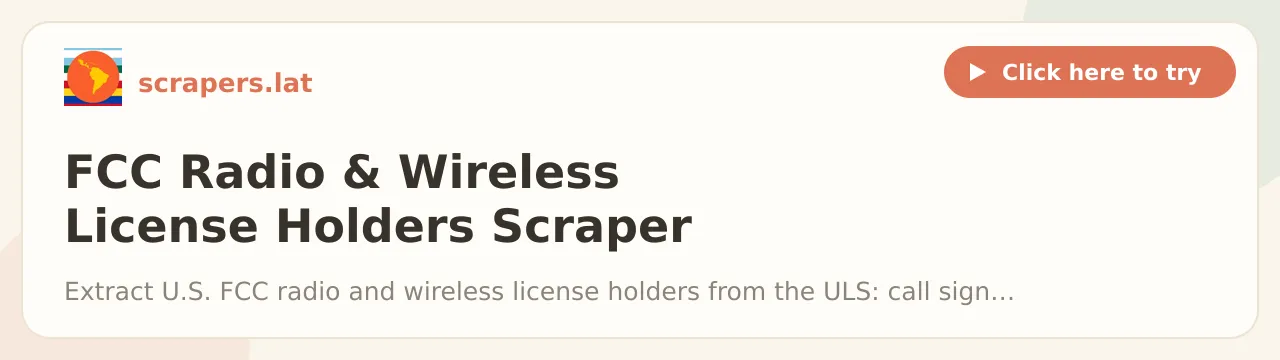 FCC Radio & Wireless License Holders Scraper (USA)
