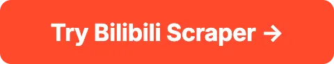 Try Bilibili Scraper
