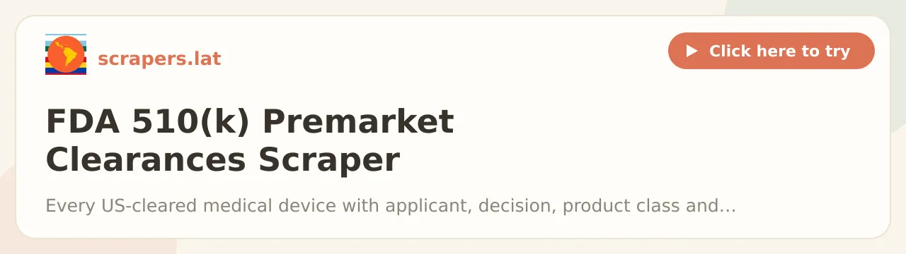 FDA 510(k) Premarket Clearances Scraper