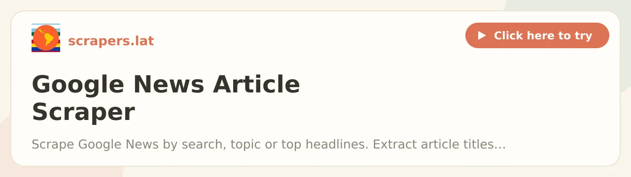 Google News Article Scraper