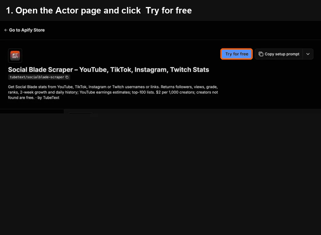 Social Blade Scraper quick start: click Try for free, paste your input, click Start, export to Excel