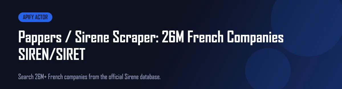 Pappers Sirene Scraper banner