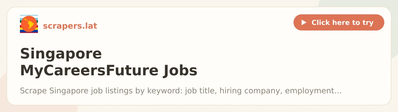 Singapore MyCareersFuture Jobs Scraper (Salary, Company)