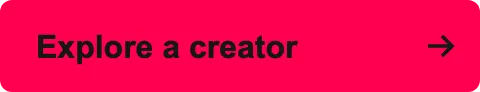 Explore a creator →