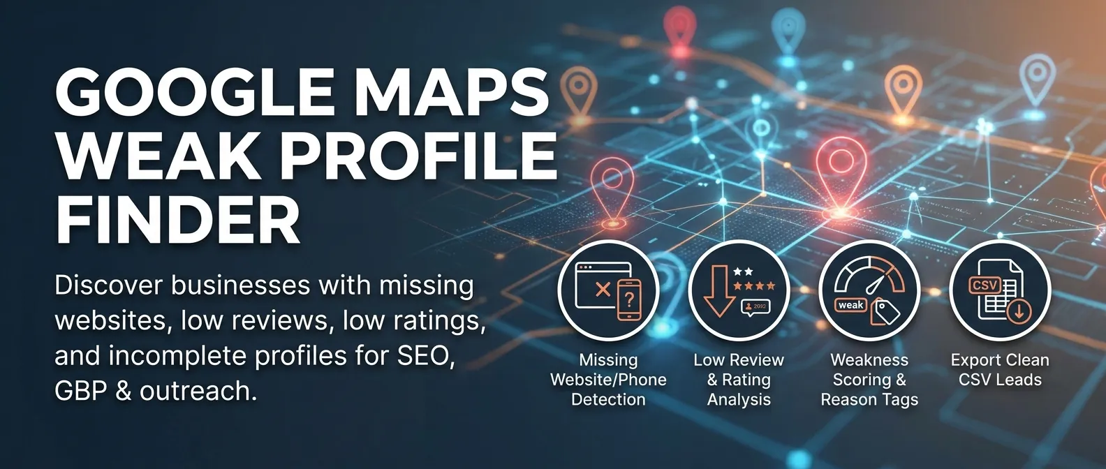 Google Maps Weak Profile Finder