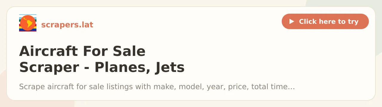 Aircraft For Sale Scraper - Planes, Jets & Helicopters Leads