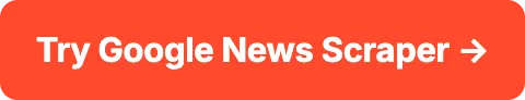 Try Google News Scraper