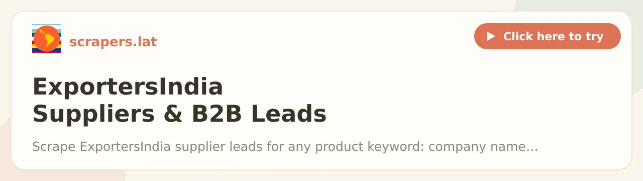 ExportersIndia Suppliers & B2B Leads Scraper