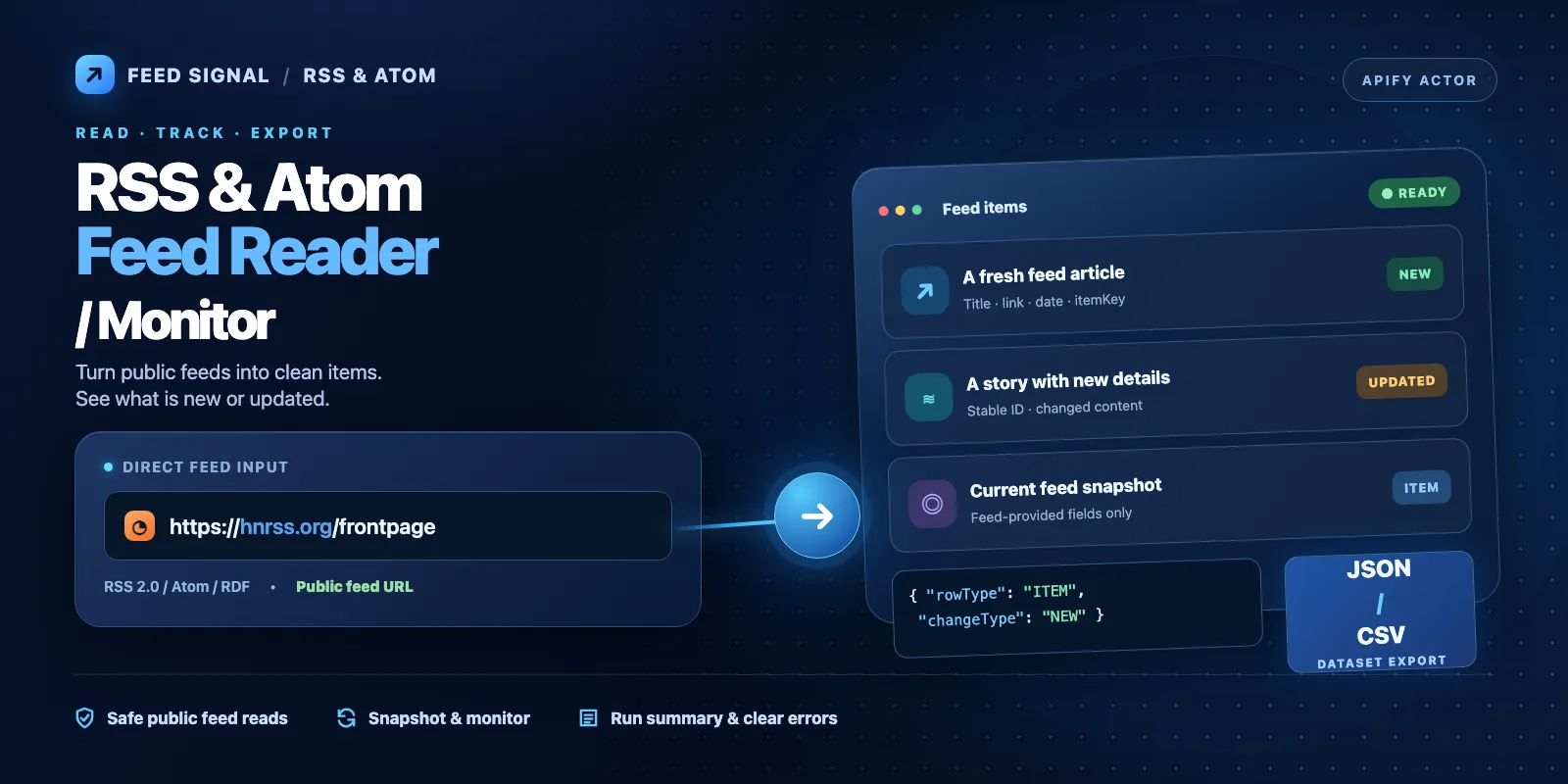 RSS and Atom Feed Reader / Monitor: direct public feed URL to item rows, change statuses, and JSON or CSV export