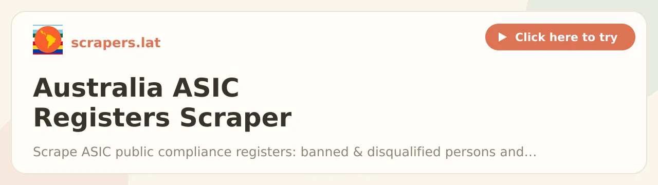Australia ASIC Registers Scraper (Banned, Auditors, Licensees)