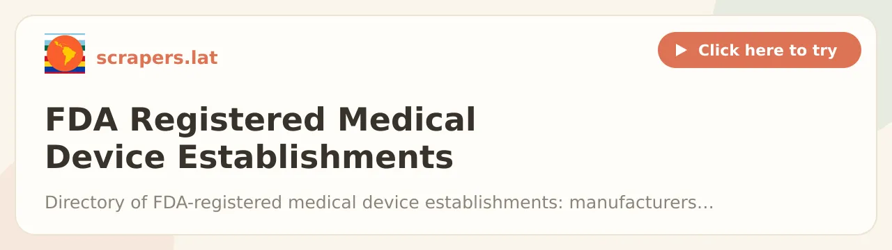 FDA Registered Medical Device Establishments Scraper