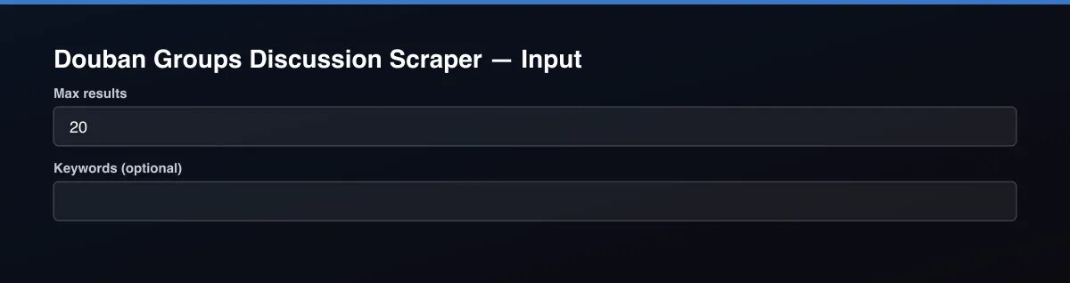 Douban Groups Discussion Scraper input form