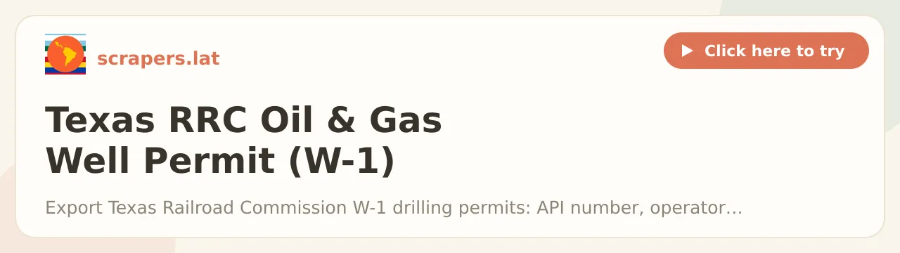 Texas RRC Oil & Gas Well Permit (W-1) Scraper